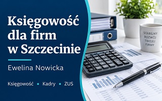 Biuro Rachunkowe Ewelina Nowicka Szczecin